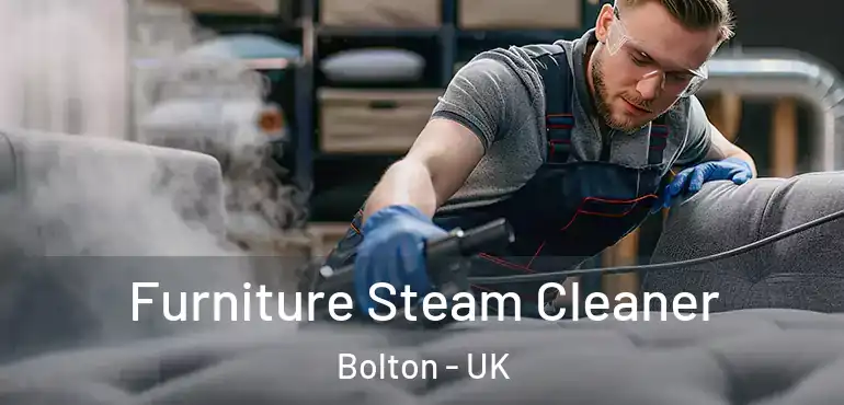  Furniture Steam Cleaner Bolton - UK